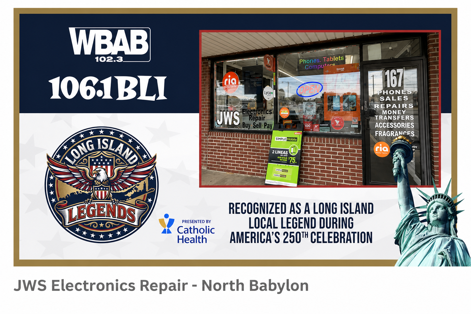 WBAB 102.3 and 106.1 BLI recognizing JWS Electronics Repair of North Babylon as a Long Island Local Legend during America's 250th celebration